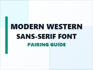 Mastering Modern Sans-Serif Font Pairings for Web Design
